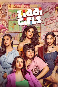 Ziddi Girls