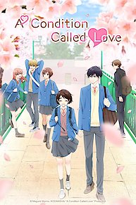 A Condition Called Love (Original Japanese Version)