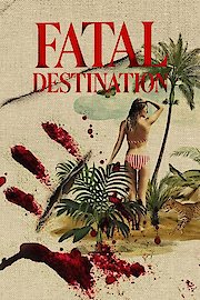 Fatal Destination