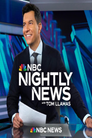 NBC Nightly News With Tom Llamas