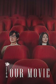 Our Movie