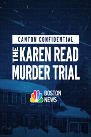 Canton Confidential: The Karen Read Murder Trial